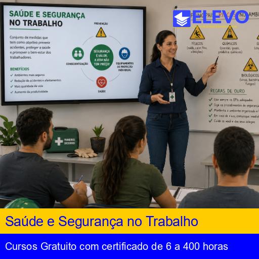 Saúde e Segurança no Trabalho